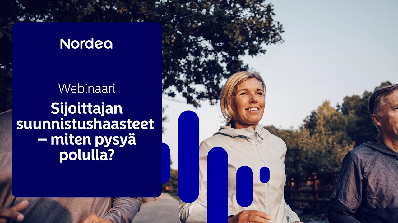 Sijoittajan suunnistushaasteet &ndash; miten pysy&auml; polulla? | Nordea Pankki 16.11.2023
