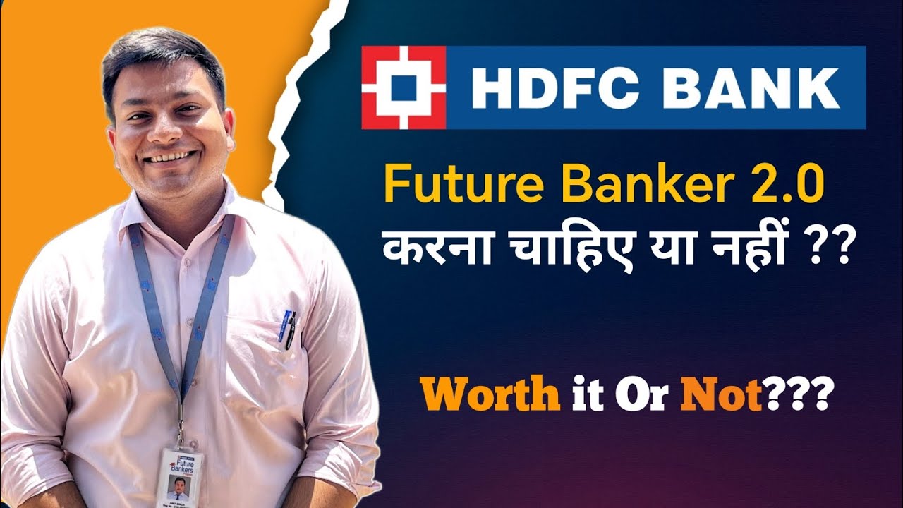 HDFC Future Bankers 2.0 *should I join??* Is it even worth doing???