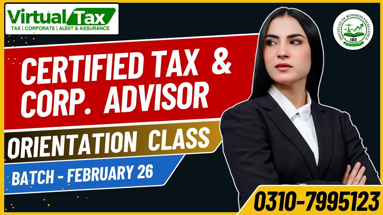 Orientation Class | Certified Tax & Corporate Advisor by IBE | Batch- February-26 | 01 Feb 26