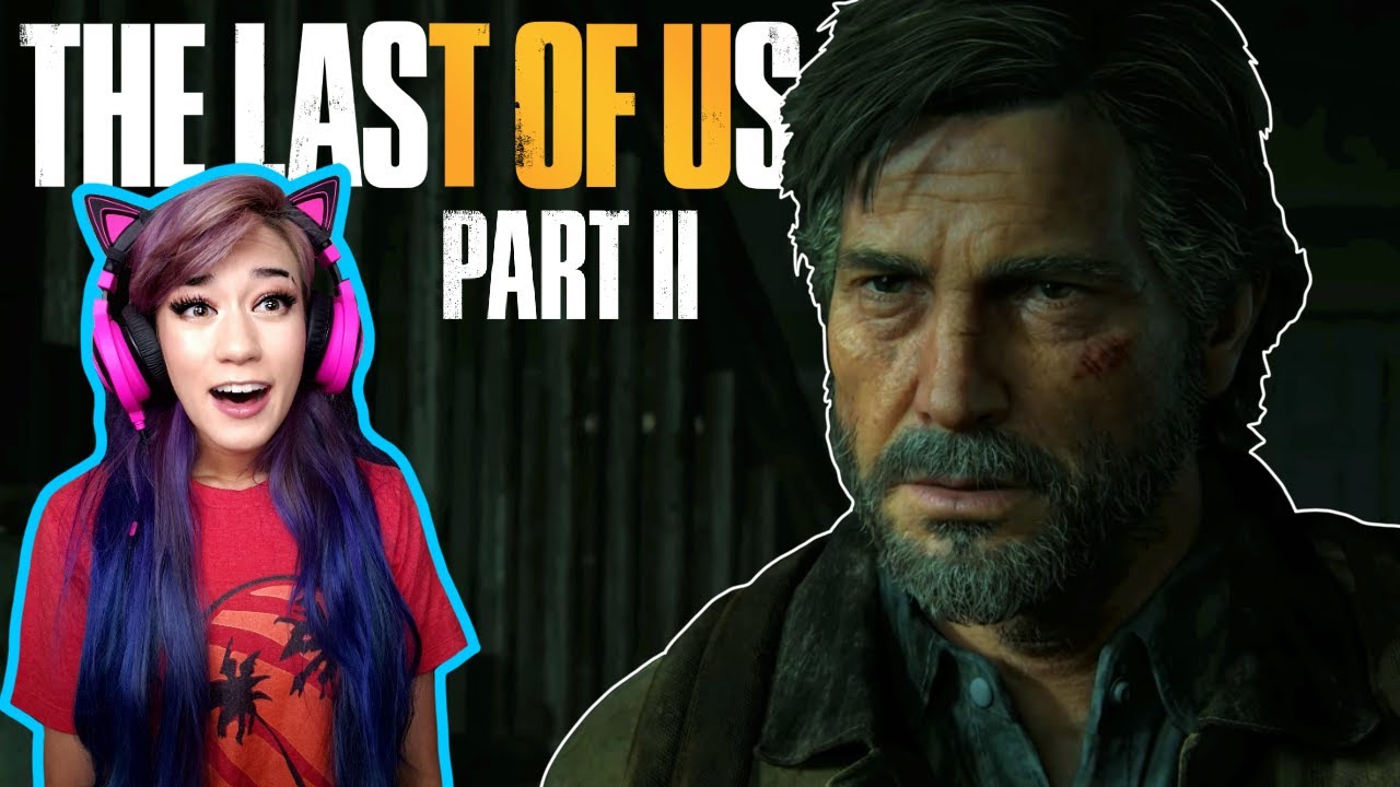 Daddy Joel is Alive! - The Last of Us Part 2 Trailer Reaction & Analysis/Discussion - Tofu Reacts