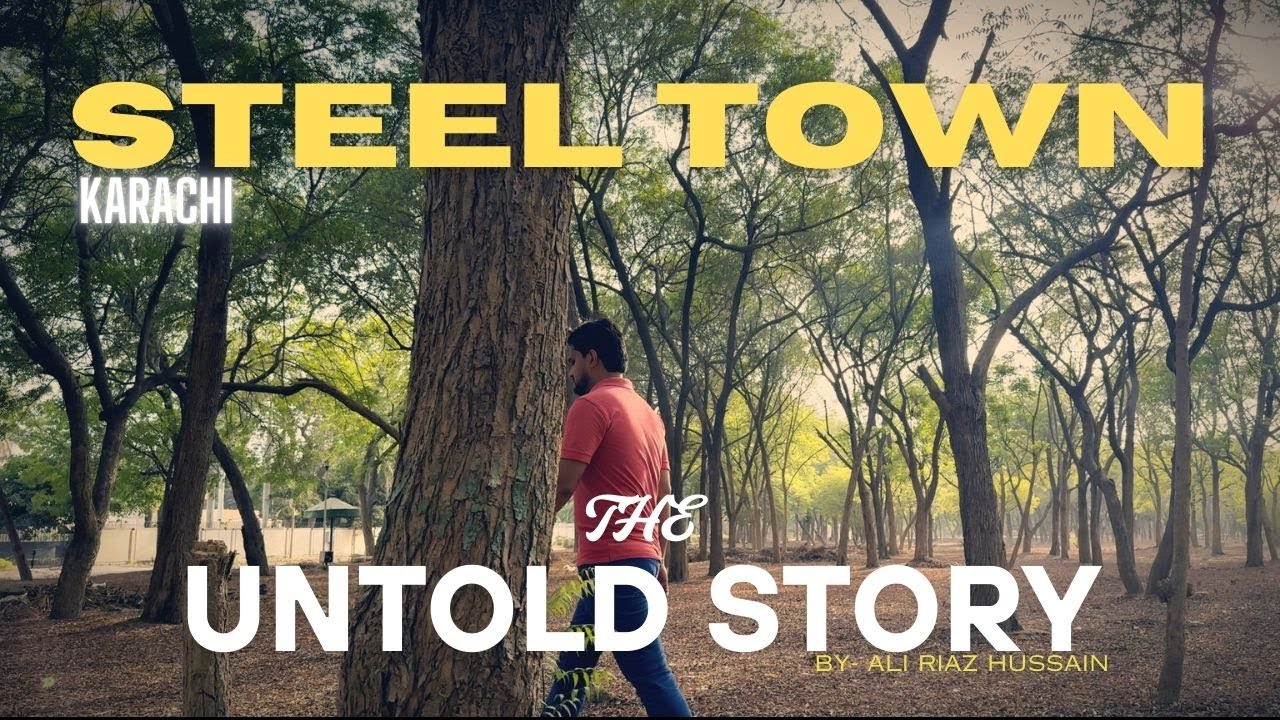 Is Karachi Steel Town a DREAM or NIGHTMARE Come True?