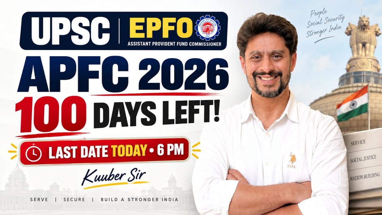 UPSC EPFO APFC Preparation Strategy | 100 Days Study Plan, Subject Priority, PYQs & Mock Tests