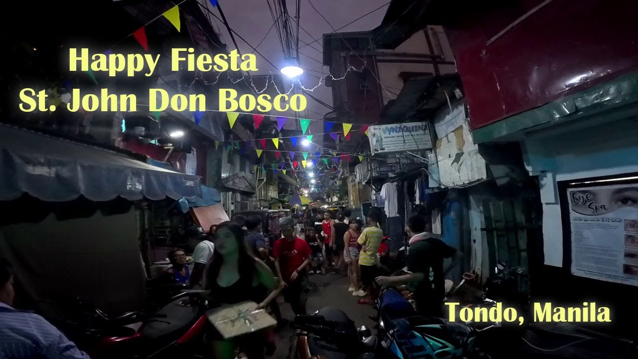Manila Walkthrough and Feast of St. John Don Bosco | Tondo, Manila