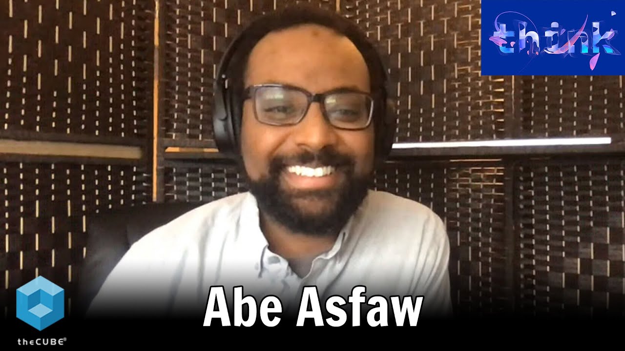 Abe Asfaw, IBM | IBM Think 2020
