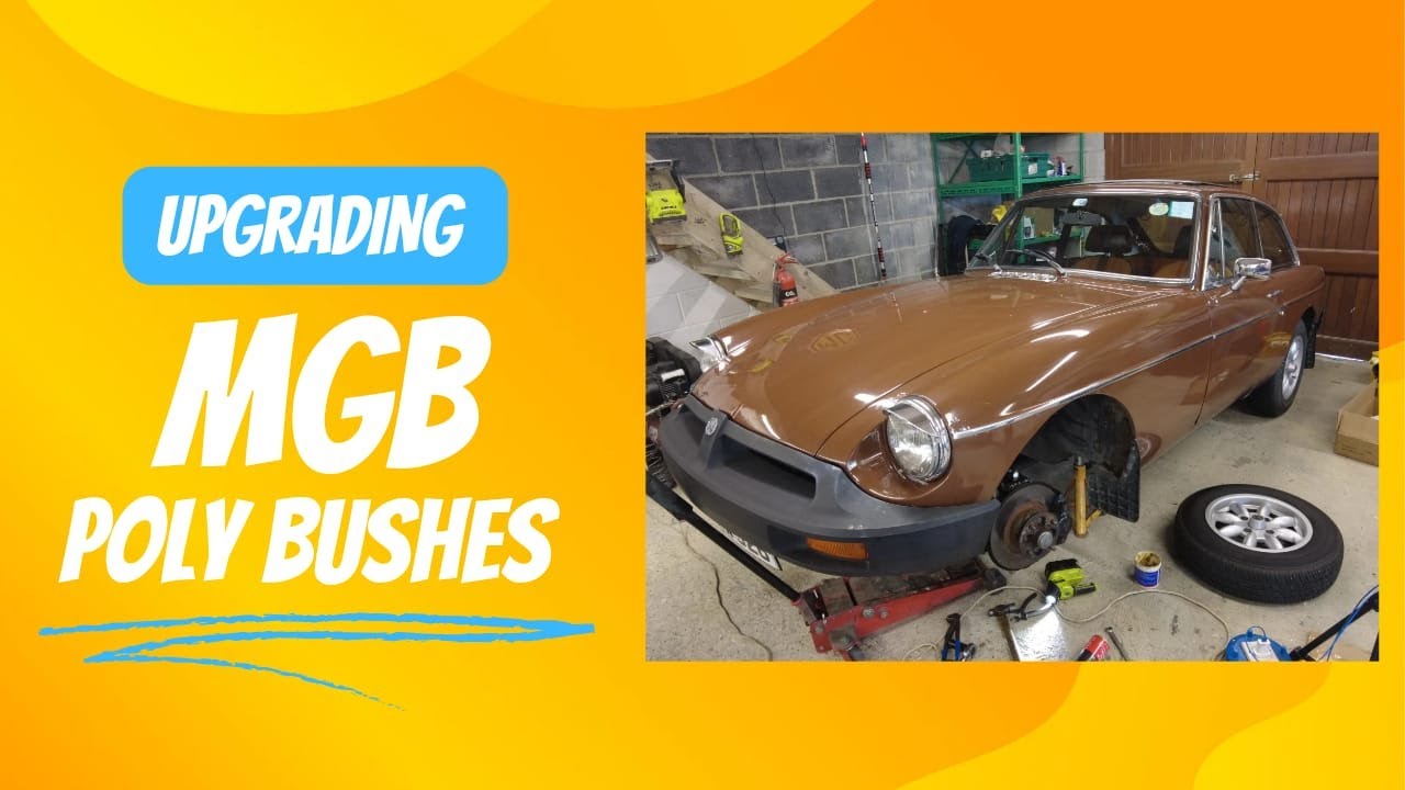 The Game-Changing Upgrade for Your MGB: Transforming Front Suspension with Polyurethane Bushes!