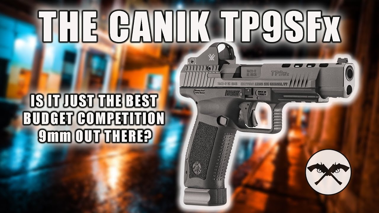 Canik TP9SFx: A Full Review of What Maybe One of the BEST Budget 9mm Pistols There Is.