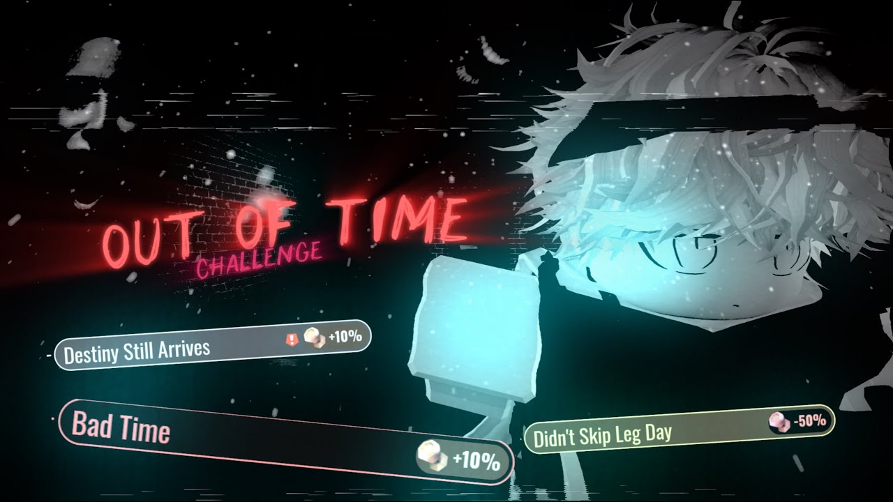 Out Of Time Challenge Is Advanced... (Doors)