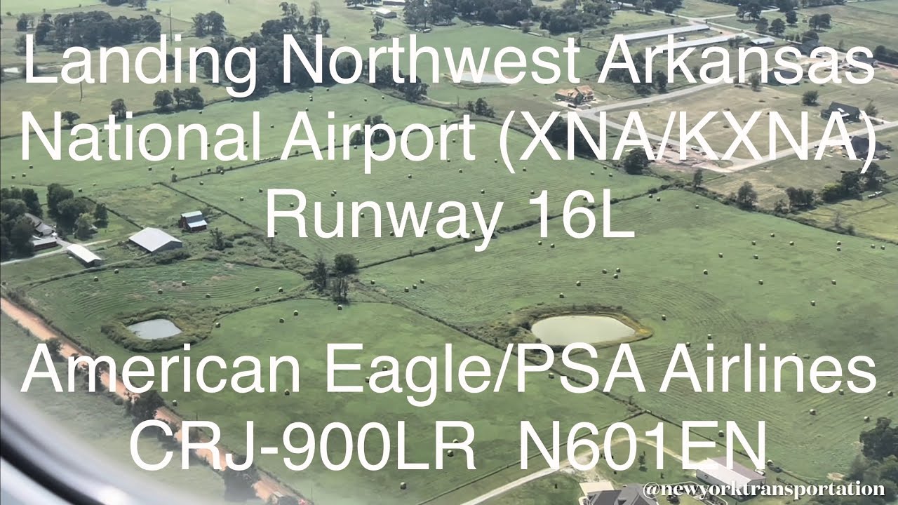 Landing at Northwest Arkansas National Airport (XNA) Runway 16L American Eagle/PSA CRJ-900LR N601EN