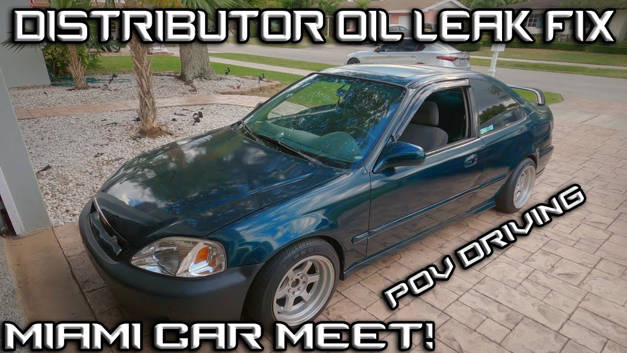 D Series Civic Distributor Fix + POV Driving + Miami Car Meet