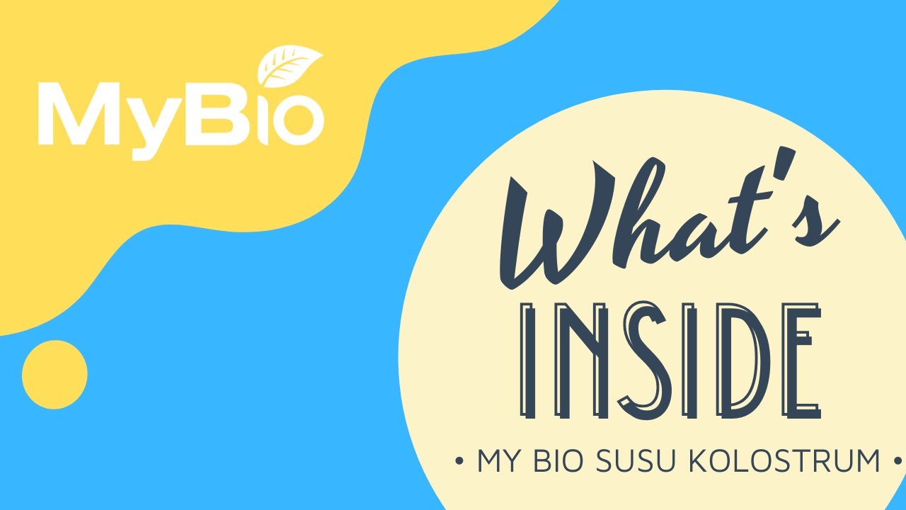 MyBio Susu Kolostrum - Everything You Need To Know About MyBio