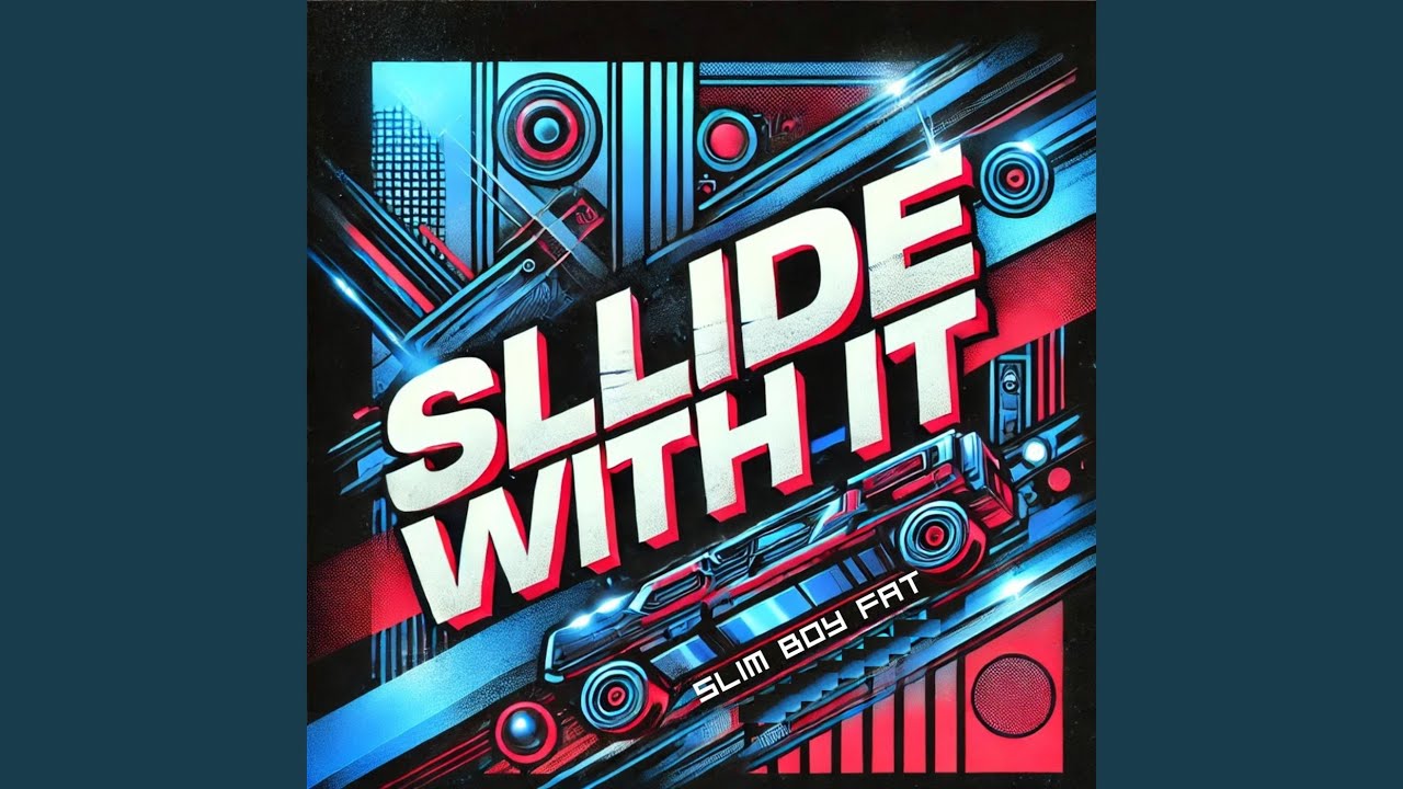 Slide With It