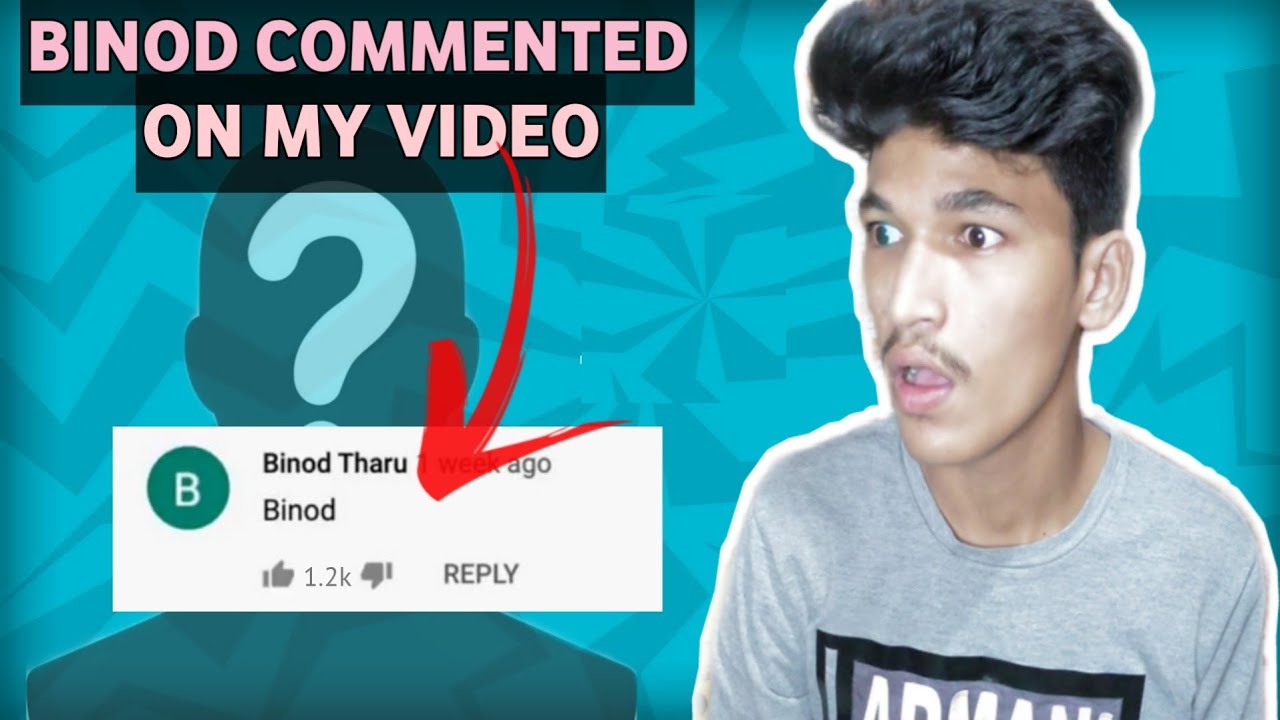 BINOD COMMENTED ON MY VIDEO || BINOD OP  ROAST | WHO IS BINOD OP | STORMY BOY