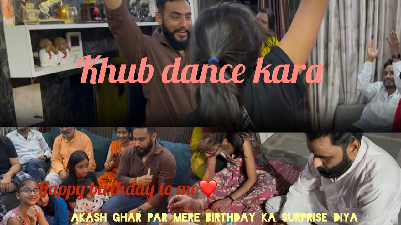 Mere birthday par surprise party di ❤️🥰|| khub dance kara 🕺|| daily vlog 