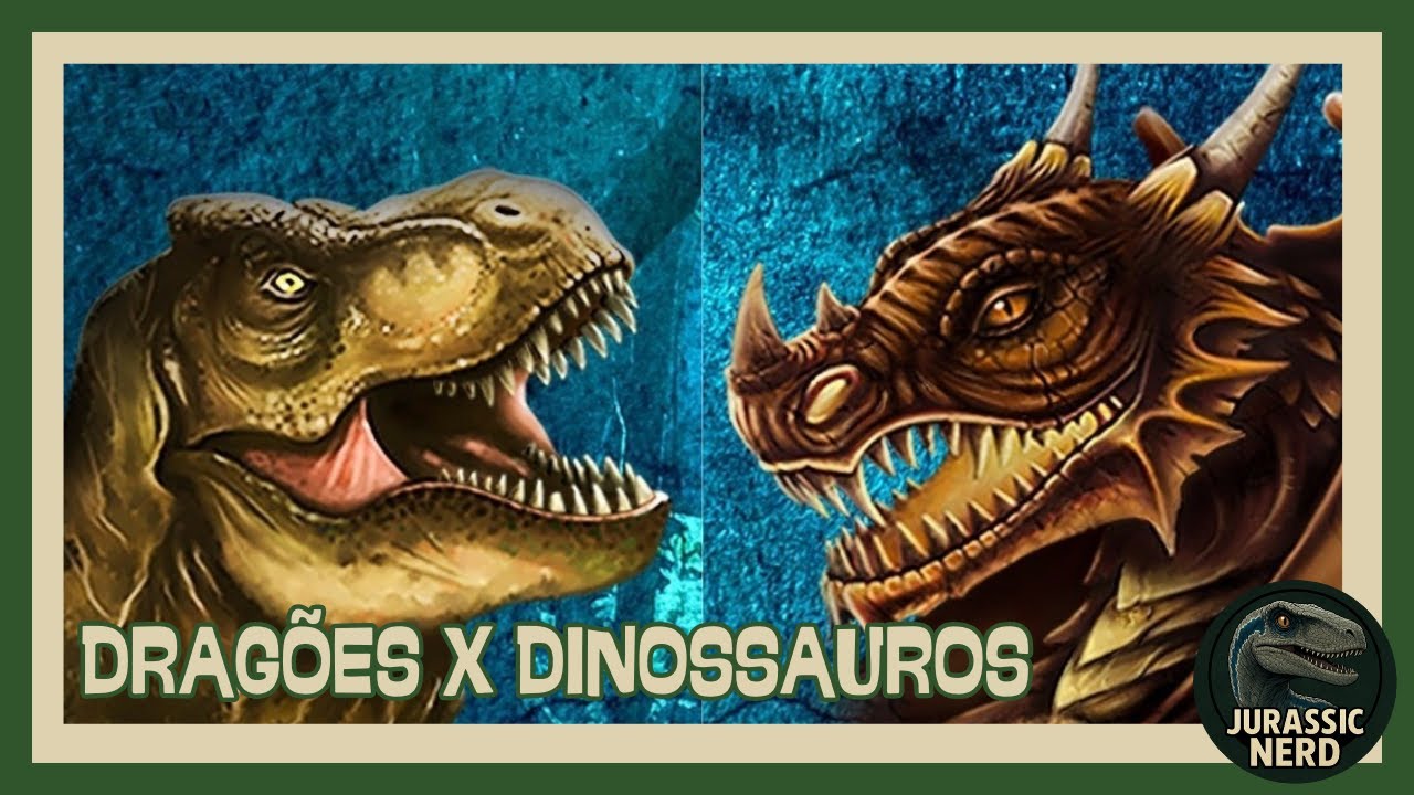 Dragões x Dinossauros