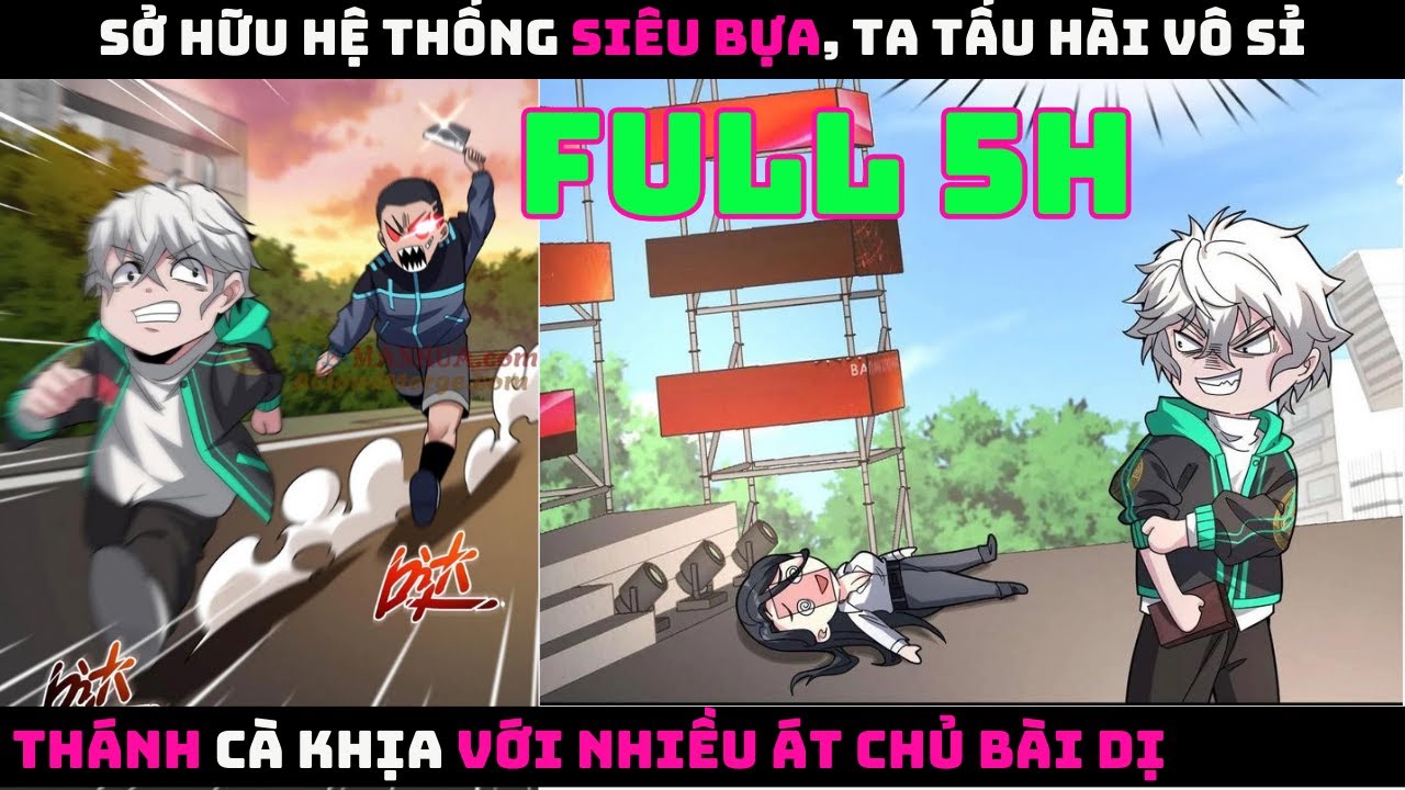 [REVIEW FULL] Hệ Thống Siêu Bựa, Ta Tấu Hài Vô Sỉ | Ta vô địch với những át chủ bài dị