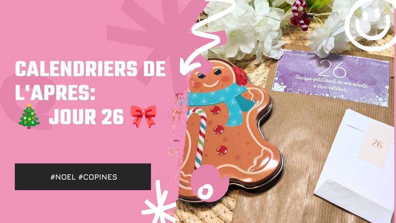 Calendrier de l'après : 🎄 jour 26 🎀 @camillescrap @scrapdidi @comptoirduscrap2016 