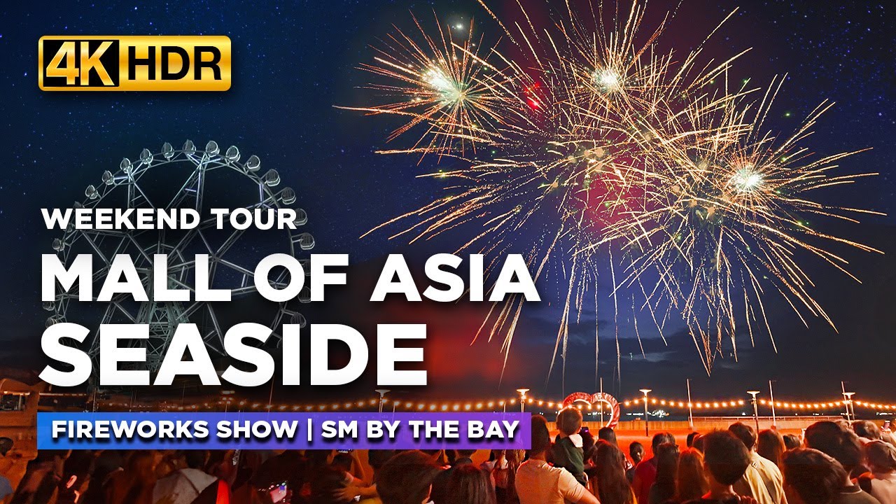 Weekend Tour at MALL OF ASIA SEASIDE | Weekly Fireworks Show and Rides at SM By the Bay【4K HDR】