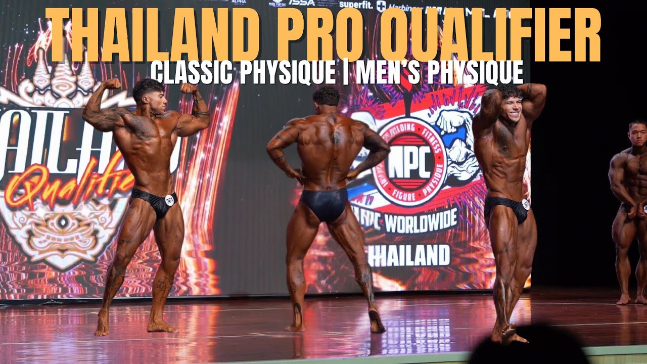 Compitiendo en Thailandia PRO Qualifier | Classic Physique | Men’s Physique 