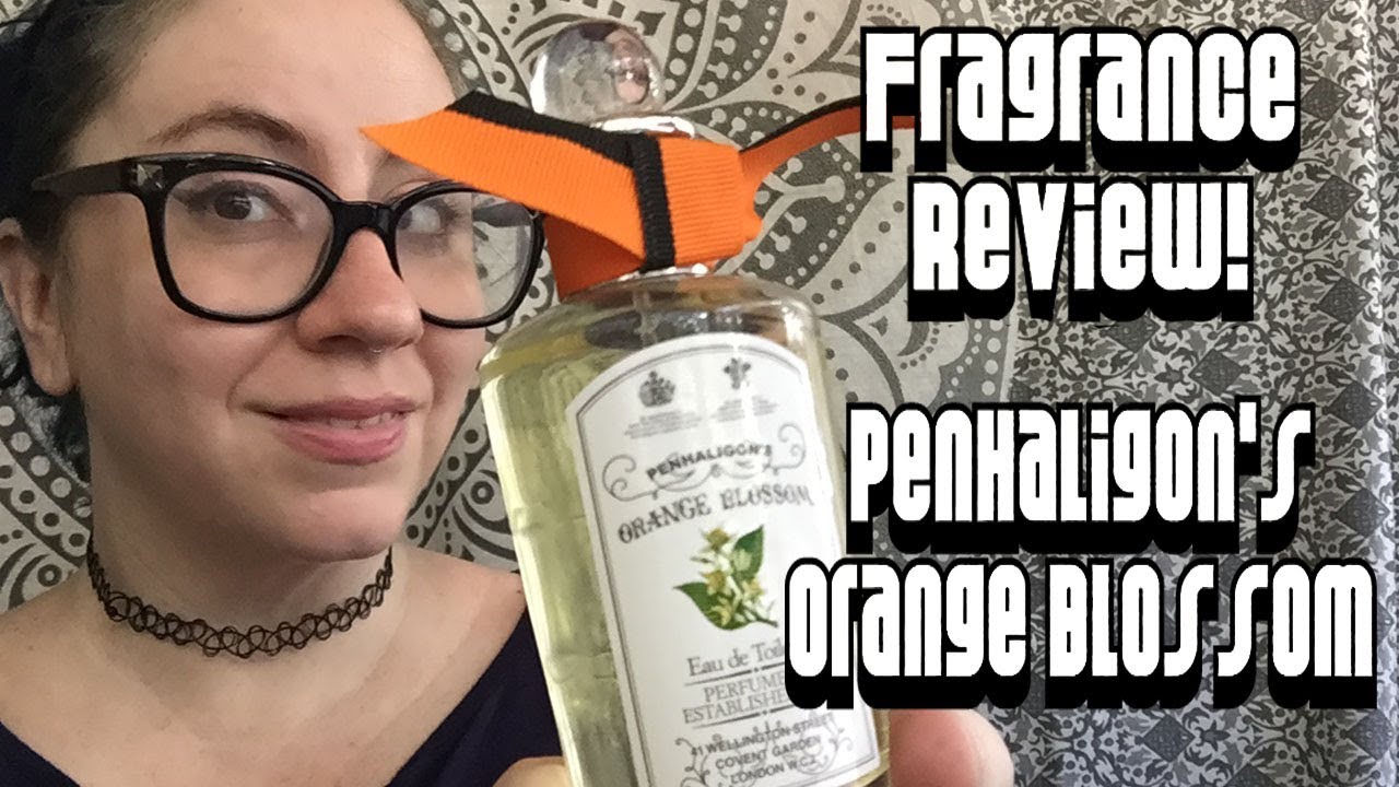 Обзор аромата :: Penhaligon's Orange Blossom | Niche, EDT