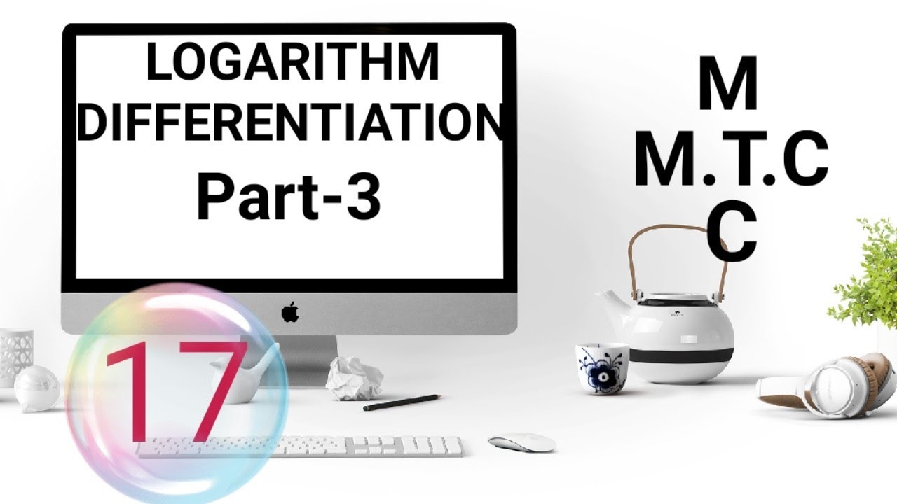 LOGARITHM DIFFERENTIATION