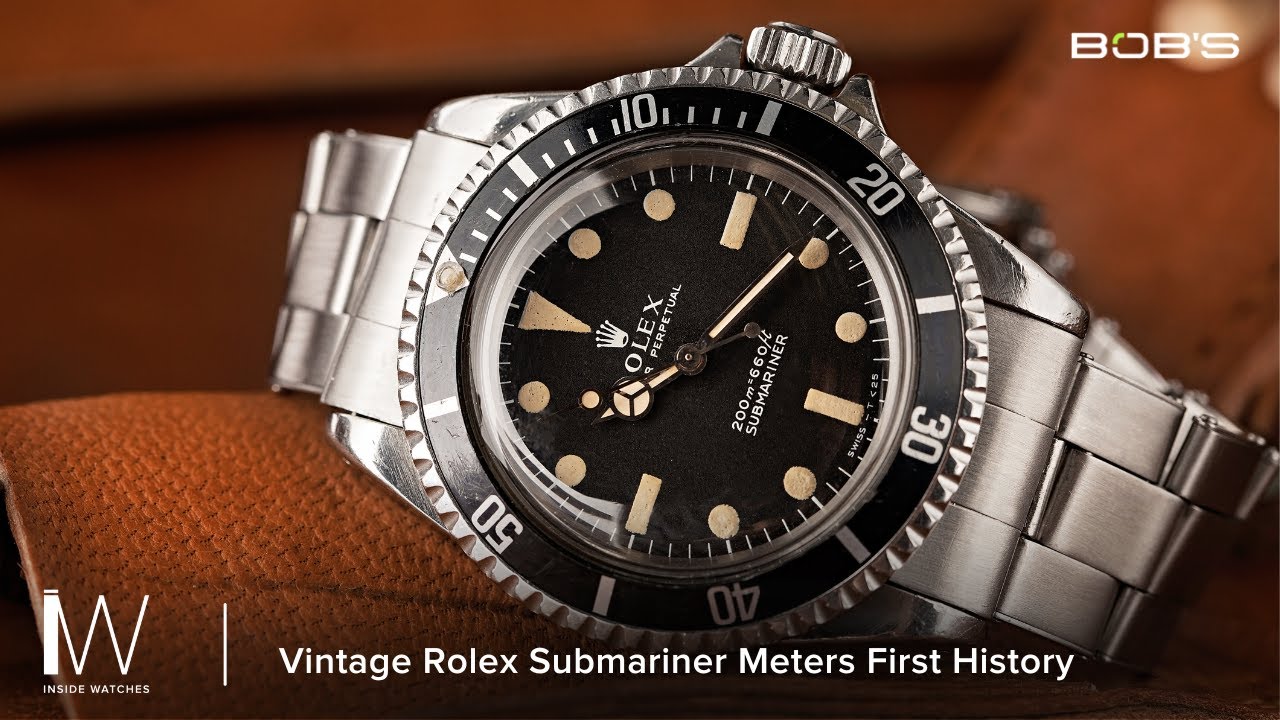 Vintage Rolex Submariner Meters First History | Inside Watches Bob's Watches