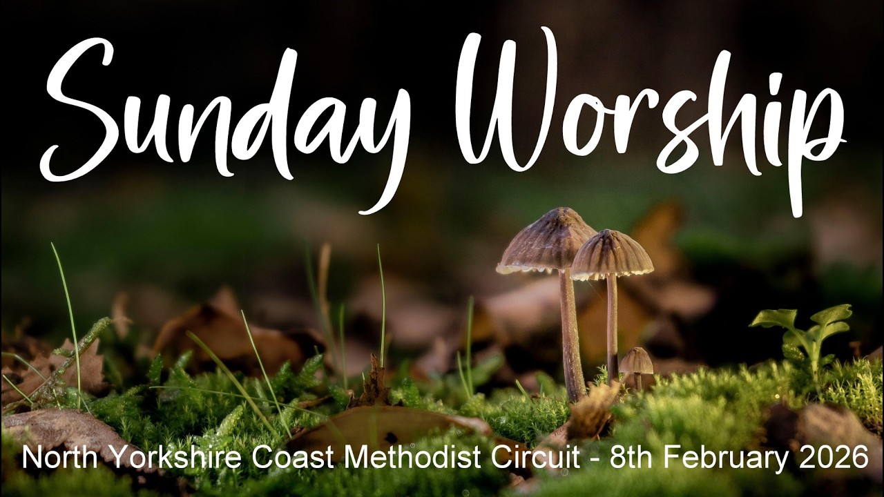 Sunday Worship 8th February 2026
