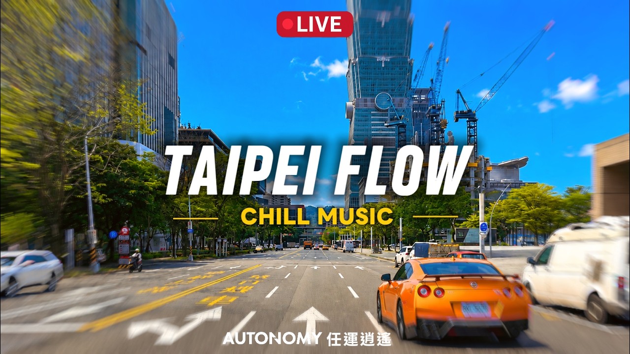 🔴 TAIPEI CHILL 🚗 Live City Drive 🎧 Sunny Tuesday in Taiwan ☀
