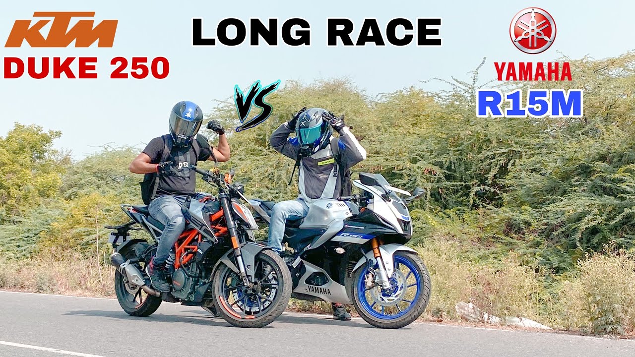 YAMAHA R15M VS KTM DUKE 250 BS6 LONG RACE