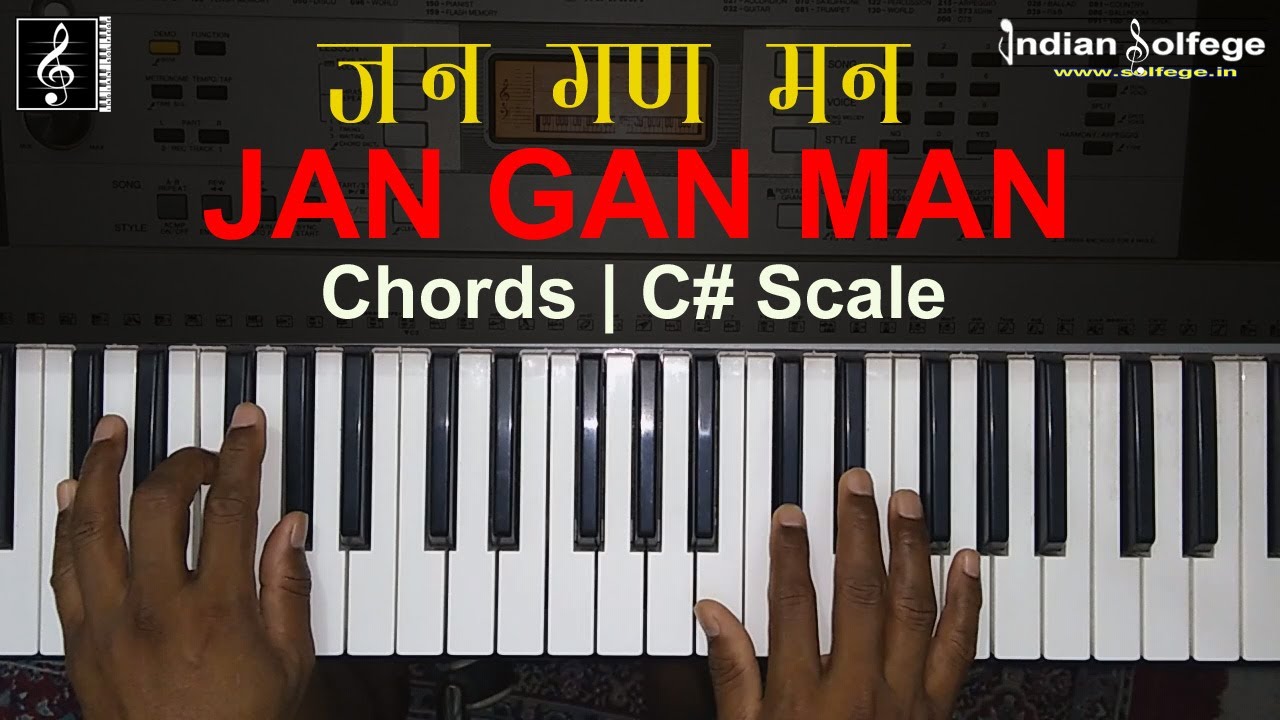 How to Play Jan Gan Man with Chords | C# Scale | National Anthem Melody and Chords | Indian Solfege