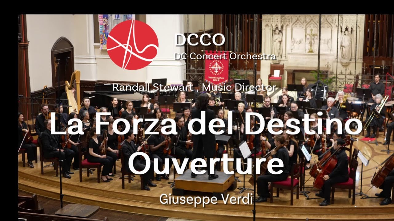 Giuseppe Verdi Overture to La Forza del Destino