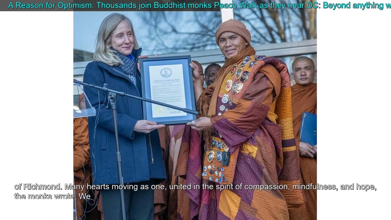 A Reason for Optimism: Thousands join Buddhist monks Peace Walk as they near DC: Beyond an