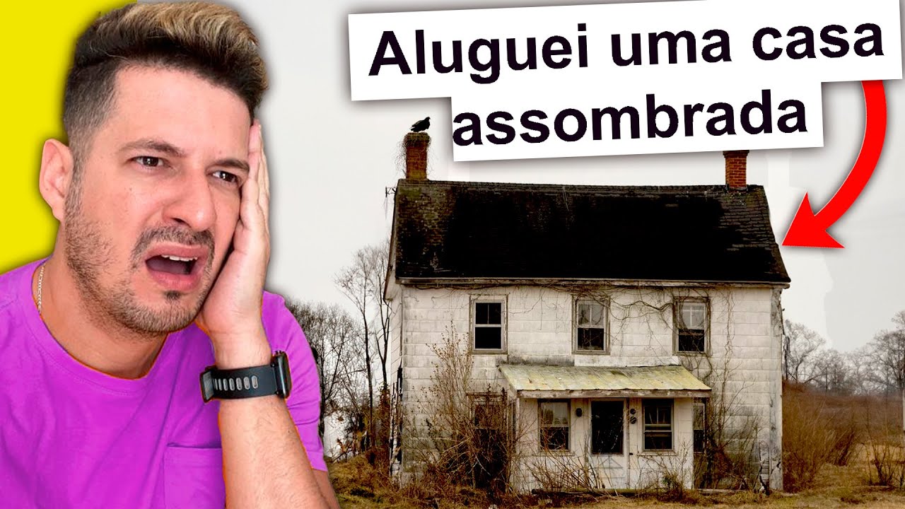 Aluguei uma casa assombrada - Histórias dos seguidores