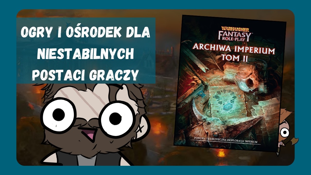 ASTROLOGIA I GŁODNE OGRY - Archiwa Imperium Tom II