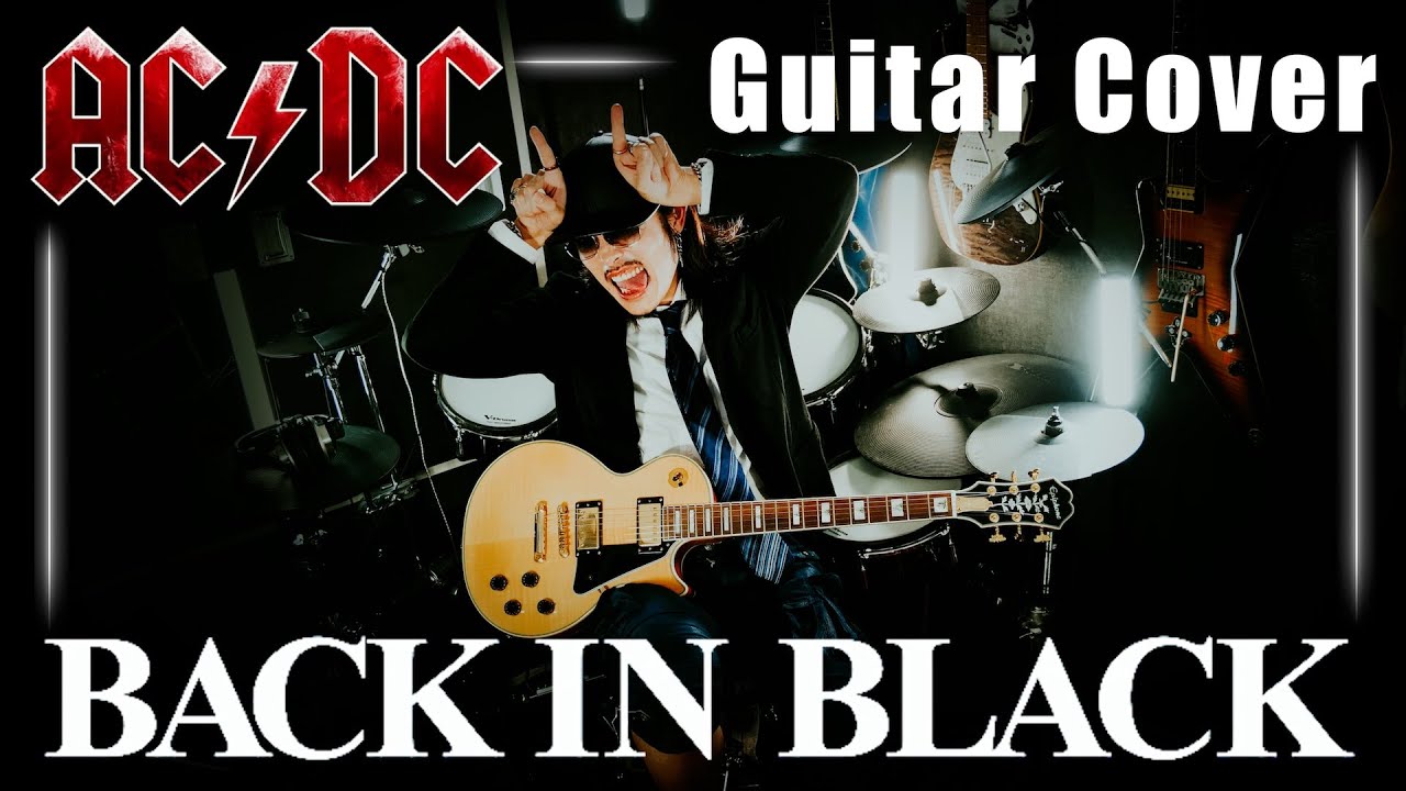 AC/DC - Back in Black - Guitar | Cover | Full Ver.