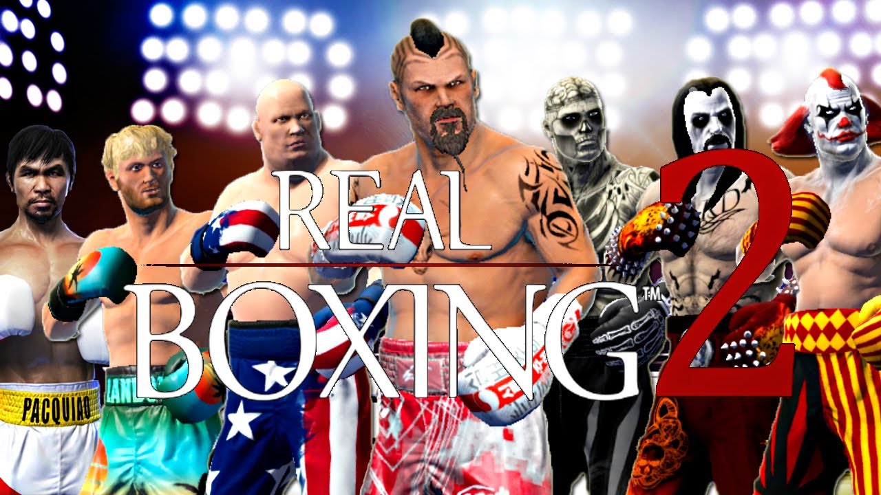 Real Boxing 2| Симулятор бокса для андроид/ios