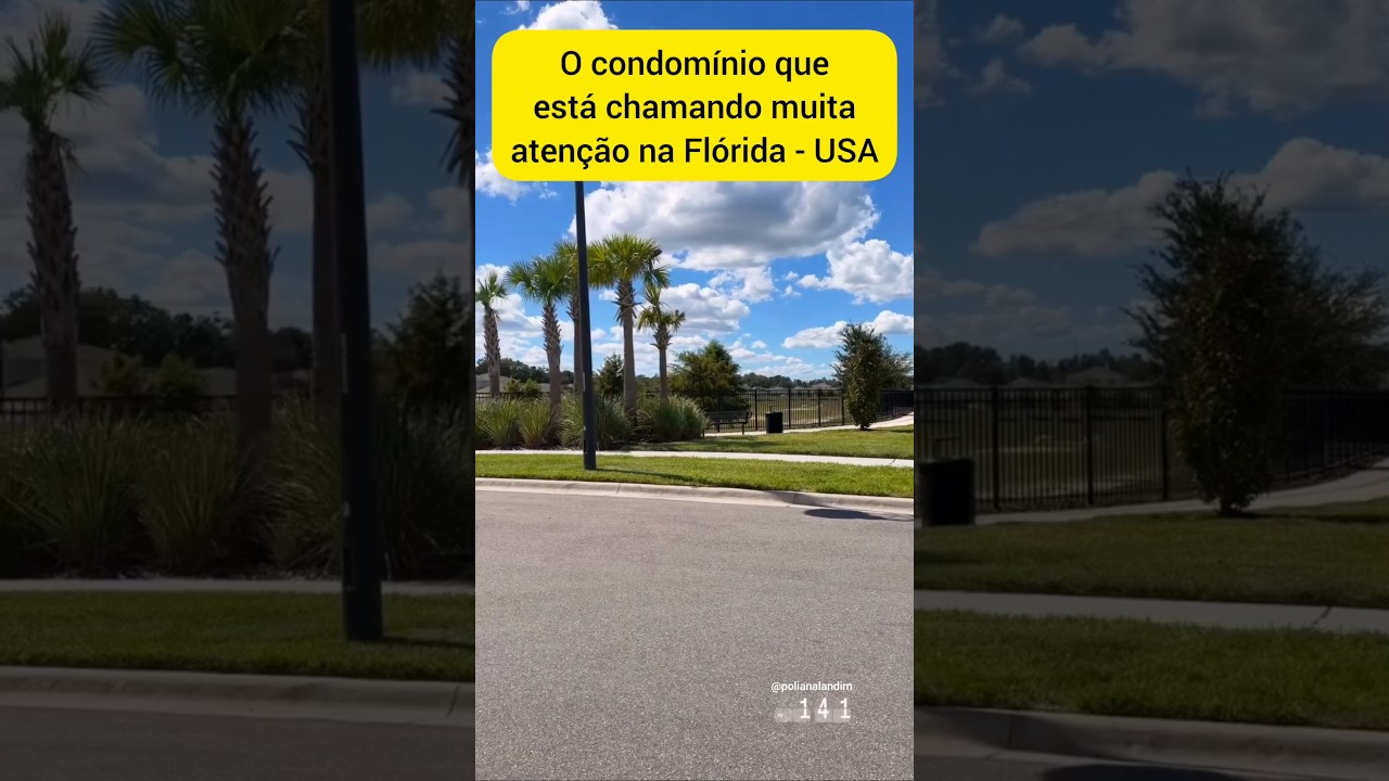 O condom&iacute;nio que est&aacute; chamando muita aten&ccedil;&atilde;o na Fl&oacute;rida - USA