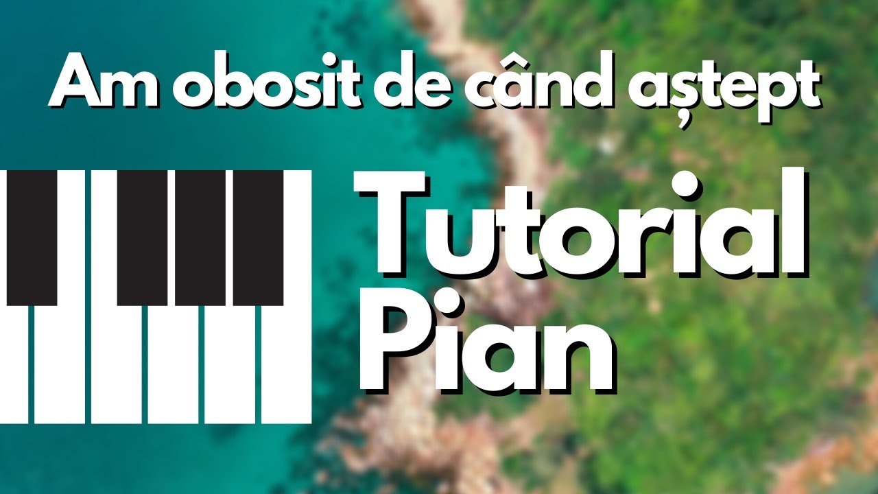 Am obosit de când aștept să vii - Tutorial Acompaniament