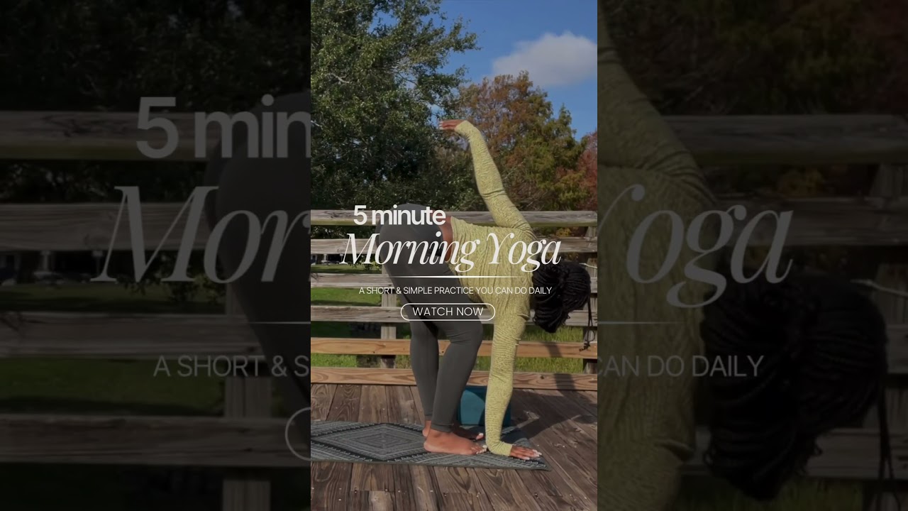 Watch Now 5 min Morning Yoga 