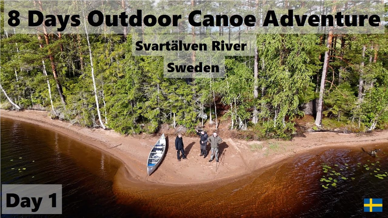 8 Days Wildcamp - Canoe Tour Svartälven River - Sweden 2024 - Part 1 