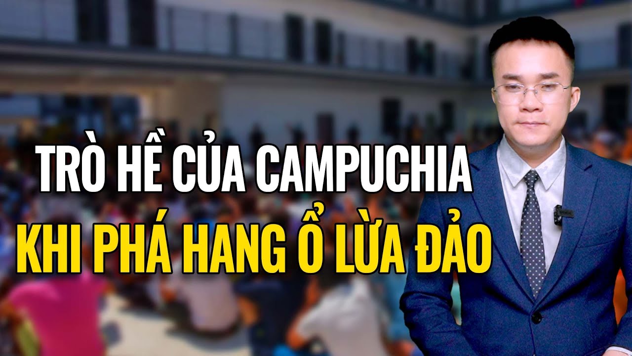 Campuchia che giấu điều bất thường: Vì sao không bắt được các ông trùm || Bàn Cờ Thế Sự