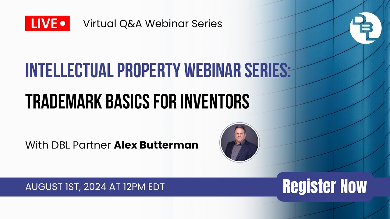 Trademark Basics for Inventors Webinar