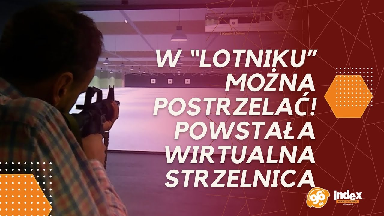 wZielonej.pl - W “Lotniku” można postrzelać! Powstała wirtualna strzelnica