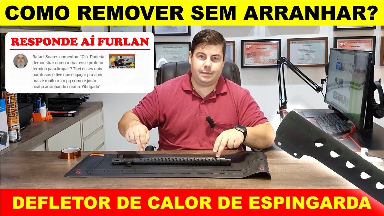 Como remover defletor de calor da espingarda SEM ARRANHAR? [RESPONDE AÍ FURLAN 01]