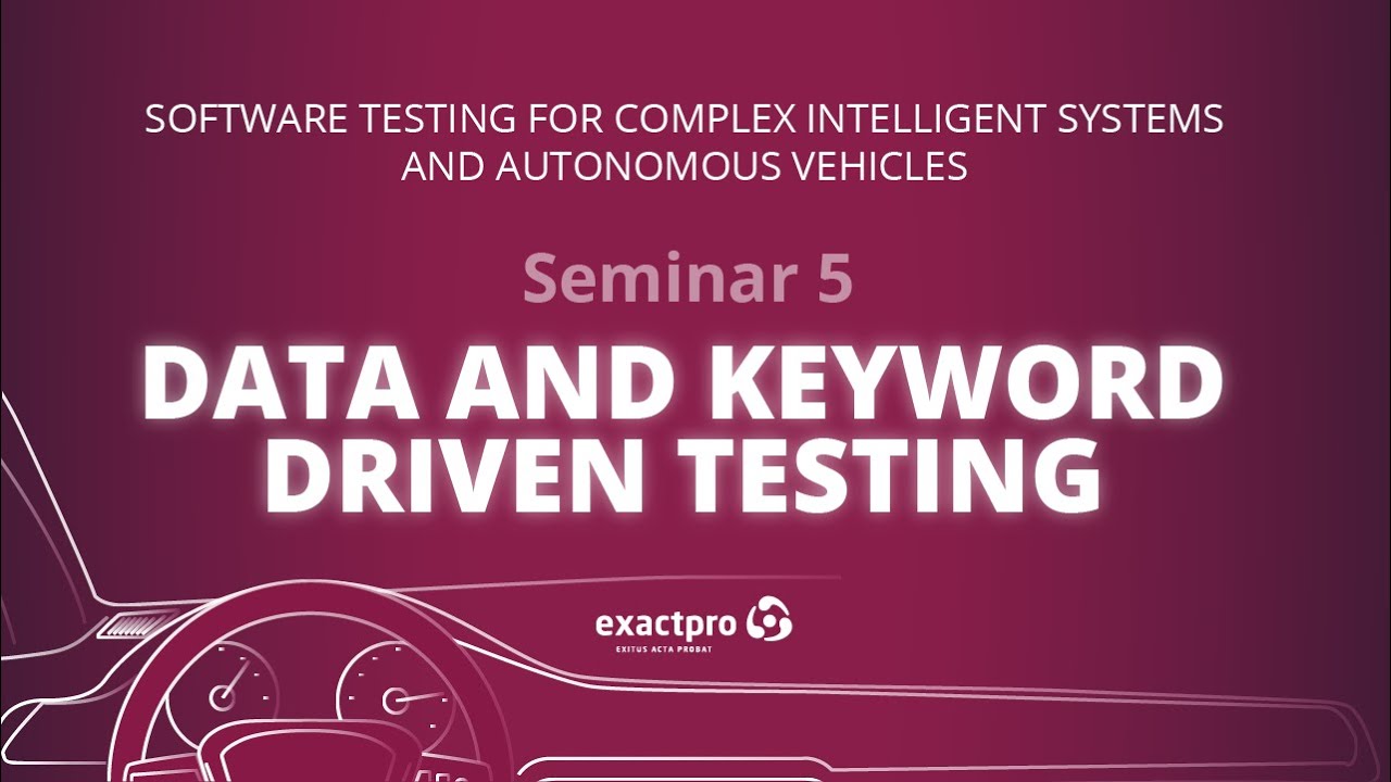 Seminar 5 - Data and Keyword Driven Testing
