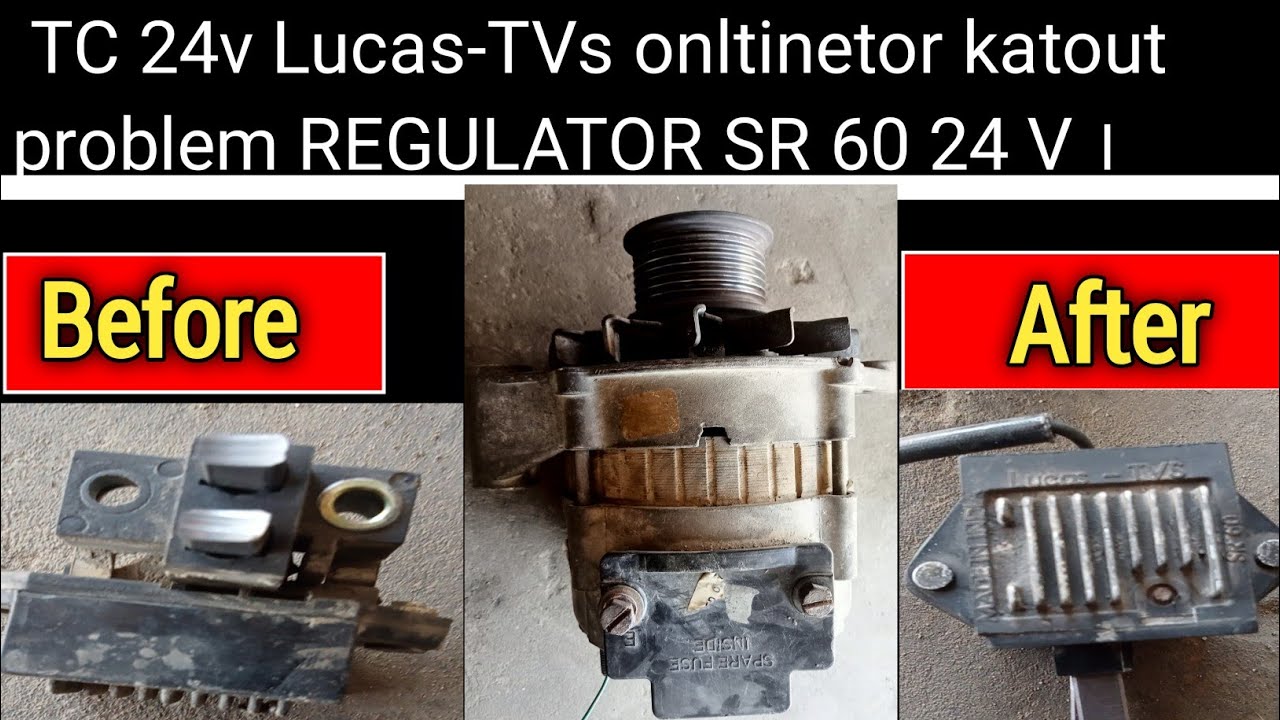 how To TC 24v Lucas-TVS onltinetor katout problem REGULATOR SR 60 24 V । लुकास टीवीएस ऑनल्टीनेटर