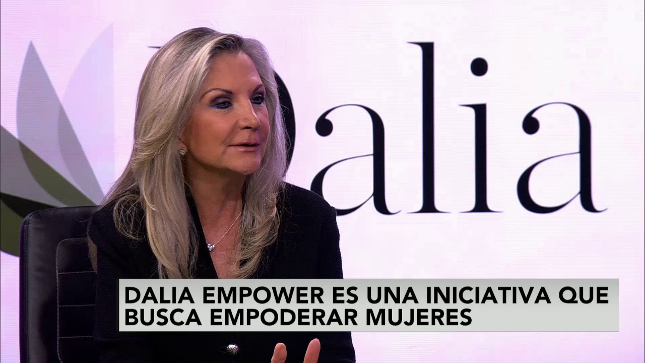 Dalia Empower es una iniciativa que busca empoderar a mujeres