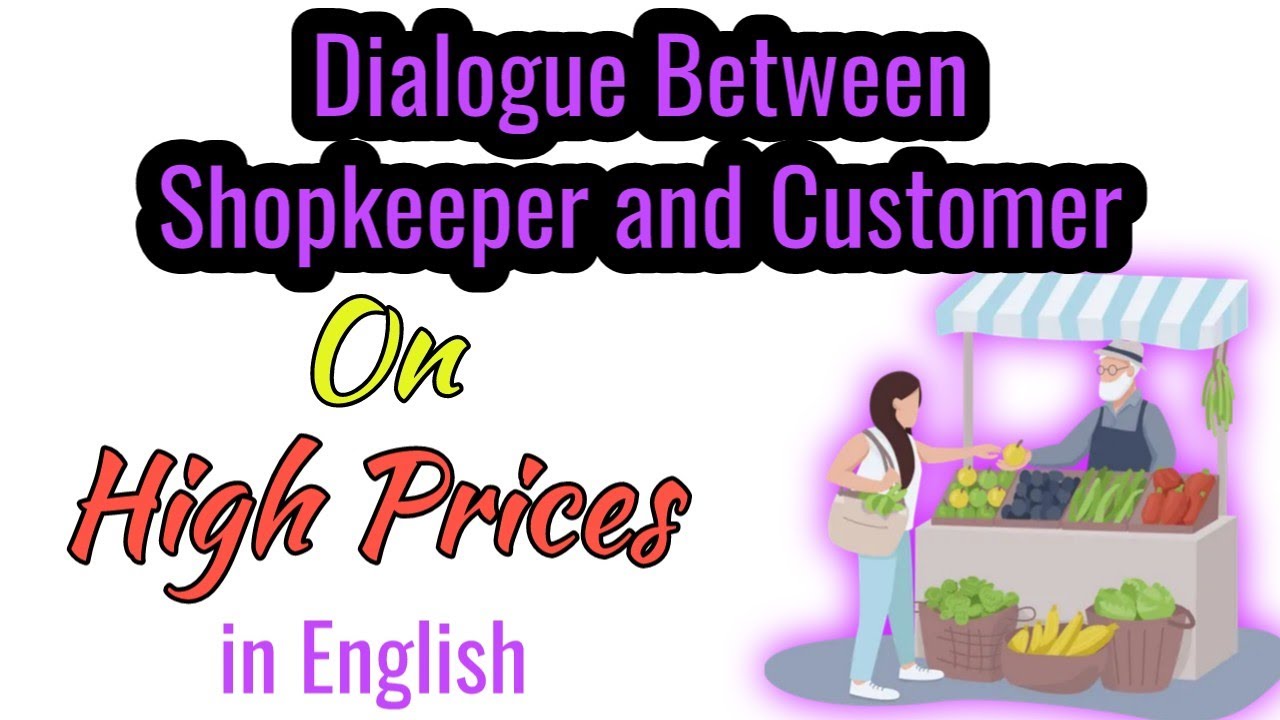 Dialogue between Shopkeeper and Customer on high prices #englishconversation