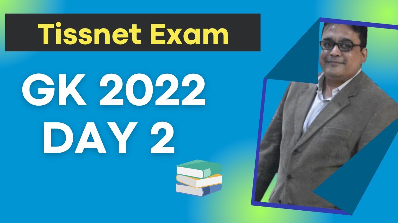 TISSNET GK 2022 Day - 2 | GK & Current Affairs | Pathfinderforme