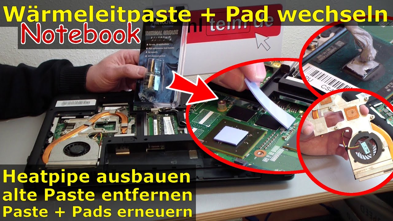 Notebook Wärmeleitpaste und Pad wechseln | Heatpipe + Lüfter reinigen | Hitzeproblem