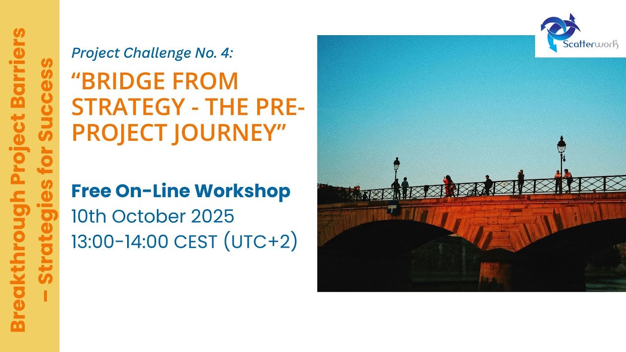 Project Challenge 4: Bridge from Strategy—The Pre-Project Journey.
